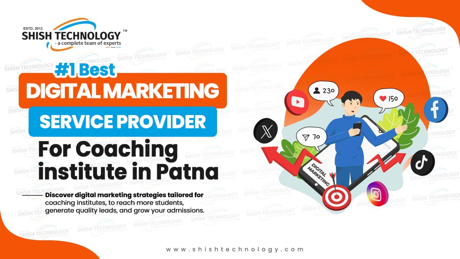#1 Best Digital Marketing Service Provider For Coaching institute in Patna