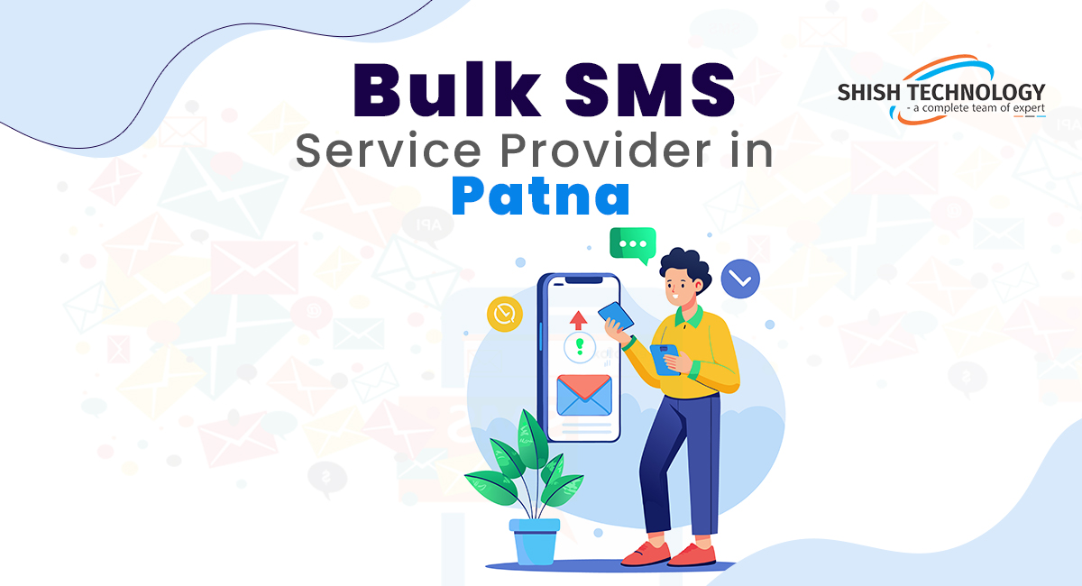Bulk SMS Service Provider in Patna